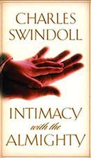 Intimacy with the Almighty Charles Swindoll