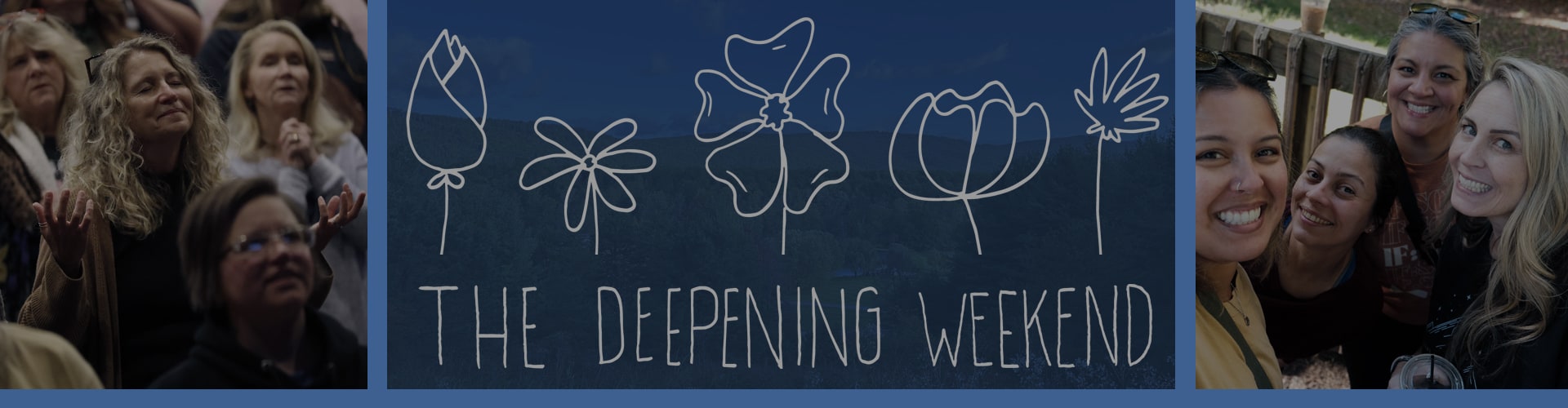 The Deepening Weekend The Deepening Weekend