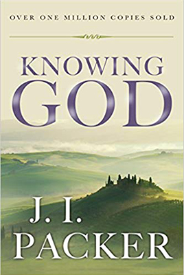 Knowing God by J.I. Packer