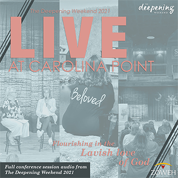 The Deepening Weekend 2021 LIVE at Carolina Point