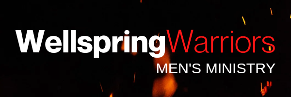 Wellspring Warriors Men's Ministry